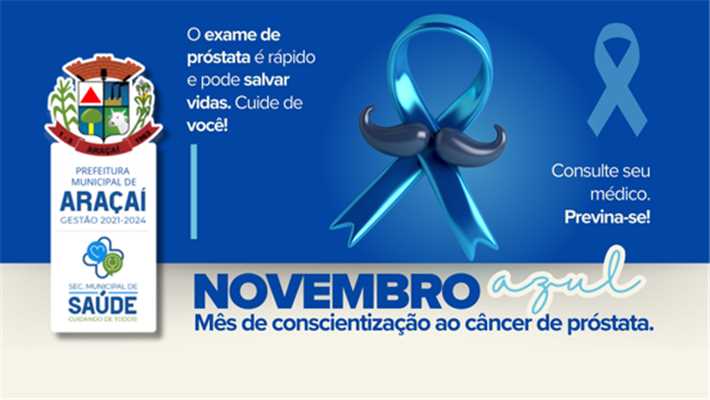 NOVEMBRO AZUL MÊS DE PREVENÇÃO AO CÂNCER DE MÃMA.